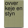Ovver keje en styn by Iven