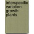 Interspecific variation growth plants