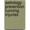 Aetiology prevention running injuries by Mechelen