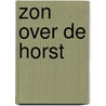 Zon over de horst by Zenhorst