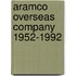Aramco overseas company 1952-1992