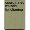 Coordinated muscle functioning door Jacobs