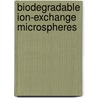 Biodegradable ion-exchange microspheres door Cremers