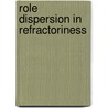 Role dispersion in refractoriness door Ramdat Misier