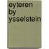 Eyteren by ysselstein