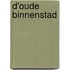 D'oude binnenstad