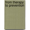 From therapy to prevention door L.H.B. Baur