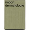 Import dermatologie by W.R. Faber