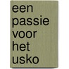 Een passie voor het USKO by F. Alkemade