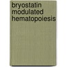 Bryostatin modulated hematopoiesis by K.G. van der Hem