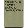 Artificial neural networks applied to power systems door A.G. Jongepier