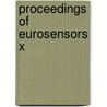 Proceedings of Eurosensors X by Unknown