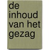 De inhoud van het gezag door Onbekend