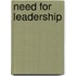 Need for leadership