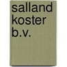 Salland Koster B.V. door J. van Dijk