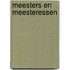Meesters en meesteressen