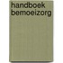 Handboek bemoeizorg