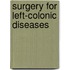 Surgery for left-colonic diseases
