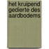 Het kruipend gedierte des aardbodems