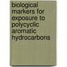 Biological markers for exposure to polycyclic aromatic hydrocarbons door R.W.L. Godschalk