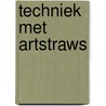 Techniek met artstraws door H. Valkenier