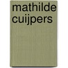 Mathilde Cuijpers door U. Buse