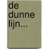 De dunne lijn... door L. de Baets