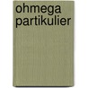 Ohmega partikulier door L.M. Pikard