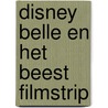 Disney Belle en het beest filmstrip by Walt Disney