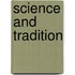 Science and tradition
