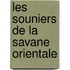 Les souniers de la savane orientale