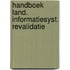 Handboek land. informatiesyst. revalidatie