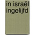 In Israël ingelijfd