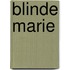 Blinde Marie