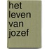 Het leven van Jozef
