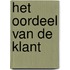 Het oordeel van de klant