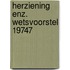 Herziening enz. wetsvoorstel 19747