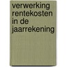 Verwerking rentekosten in de jaarrekening door Voort