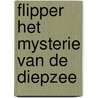 Flipper Het mysterie van de diepzee door Tribe