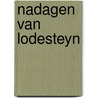 Nadagen van lodesteyn by Weemoedt