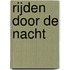 Rijden door de nacht