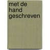 Met de hand geschreven by Natzyl