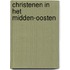 Christenen in het Midden-Oosten