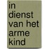 In dienst van het arme kind