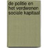 De Politie en het Verdwenen Sociale Kapitaal