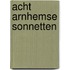 Acht arnhemse sonnetten
