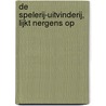 De Spelerij-Uitvinderij, lijkt nergens op by G. Bors