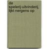 De Spelerij-Uitvinderij, lijkt nergens op door G. Bors