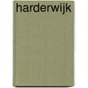 Harderwijk by G. Bors