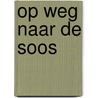 Op weg naar de soos door H.J. van Baalen